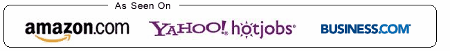 As seen on Amazon, Yahoo Hot Jobs and Business.com
